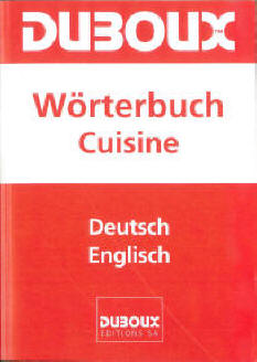 Duboux Dictionnaire Cuisine Allemand-Anglais