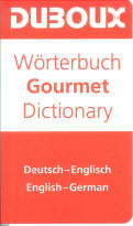 Dictionnaire Gourmet Allemand - Anglais / Anglais - Allemand